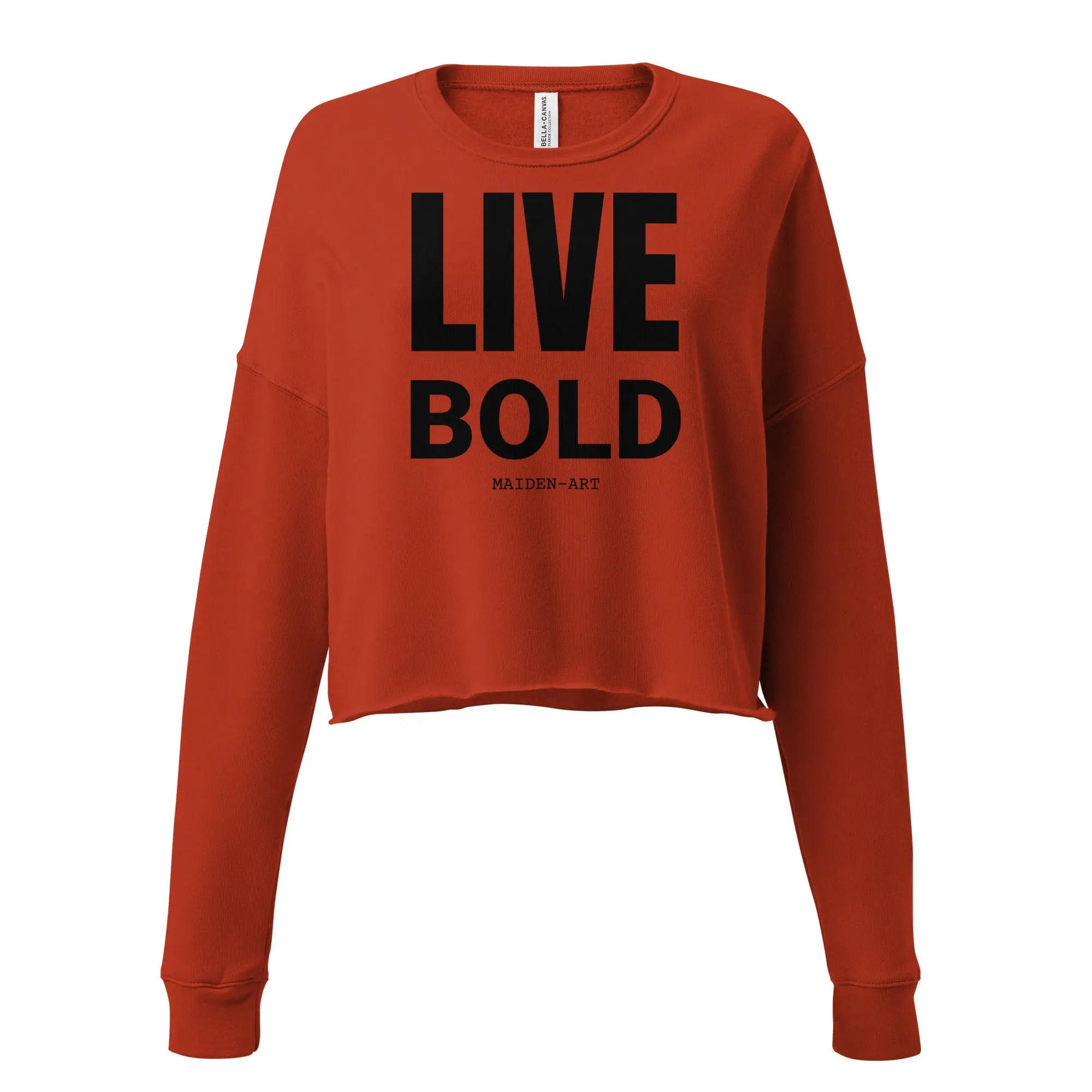Live Bold Confidence Cropped Sweatshirt