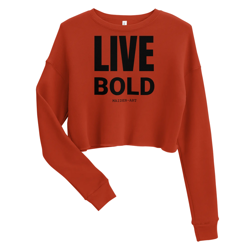 Live Bold Confidence Cropped Sweatshirt